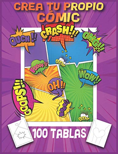Crea tu Propio Cómic: 100 Páginas Tienen Varias Plantillas para Crear tu Historia y También para Crear Manga, Libro para Niños a Partir de 3+ años y ... y Colorear 8,5 x 11 Inch ,Crea tu Libro Crea tu Propio Cómic: 100 Páginas Tienen Varias Plantillas para Crear tu Historia y También para Crear Manga, Libro para Niños a Partir de 3+ años y ... y Colorear 8,5 x 11 Inch ,Crea tu Libro