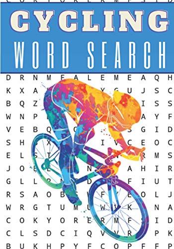Cycling Word Search: 60 puzzles | Challenging Puzzle Brain book For Adults and Seniors | More than 400 words about Bicycle, Biking, Bike and Cycling | ... Gift for Cyclist | Training brain with fun.