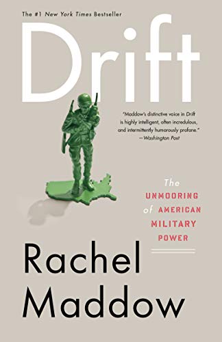 Drift: The Unmooring of American Military Power (English Edition)