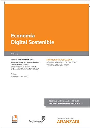 Economía Digital Sostenible (Papel + e-book): 18 (Monografía - Revista Nuevas Tecnologías)