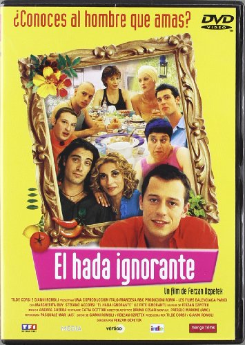 El Hada Ignorante [DVD]