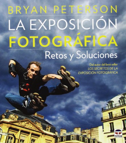 Exposición fotográfica, La. Retos y soluciones
