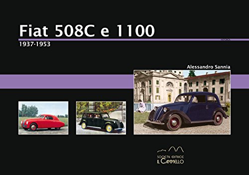Fiat 508C e 1100. 1937-1953 (Historica)