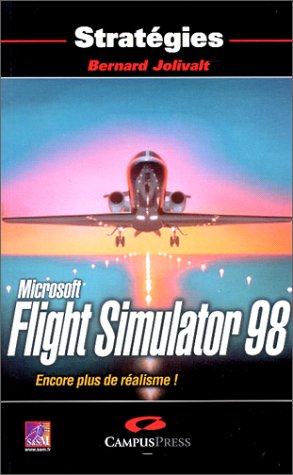 Flight Simulator 98 (La passion du j)