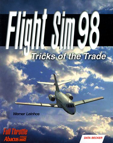 Flight Simulator 98: Tricks of the Trade