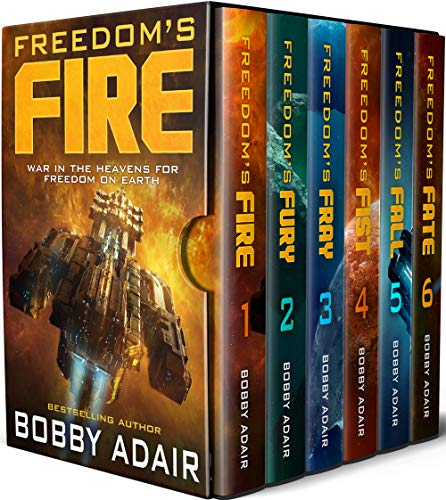 Freedom's Fire Box Set: The Complete Military Space Opera Series (Books 1-6) (English Edition)