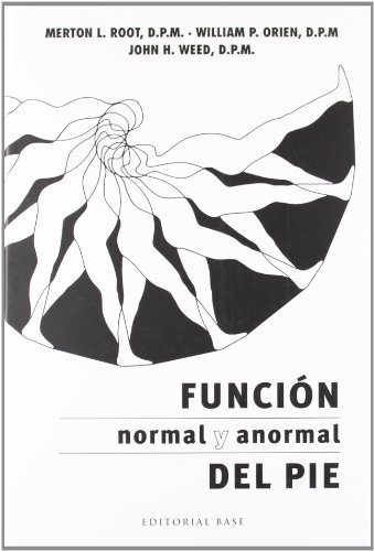 Función Normal Y Anormal Del Pie: 1 (Base Medical)