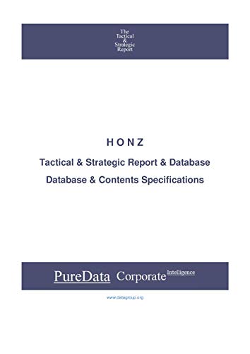 H O N Z: Tactical & Strategic Database Specifications (Tactical & Strategic - China Book 28091) (English Edition)