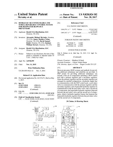 Hydraulic re-configurable and subsea repairable control system for deepwater blow-out preventers: United States Patent 9828824 (English Edition)