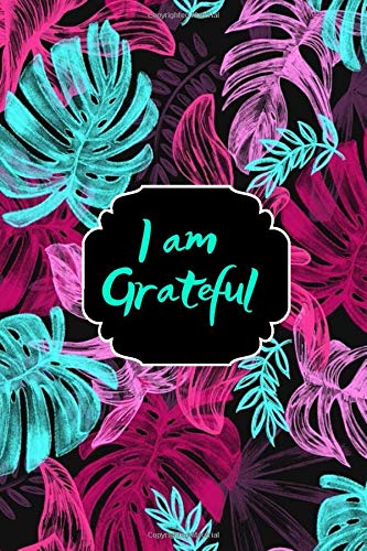 I am Grateful: Kids Gratitude Journal for Daily Prompts for Writing, Journaling, Doodling and Scribbling Positive Affirmations, Gifts for Kids, Boys, ... 110 Pages. (Gratitude Journals for kids)