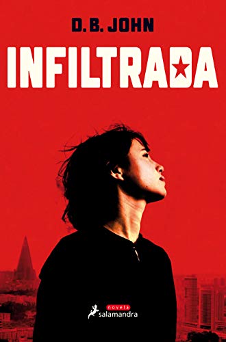 Infiltrada (Novela (Best Seller))