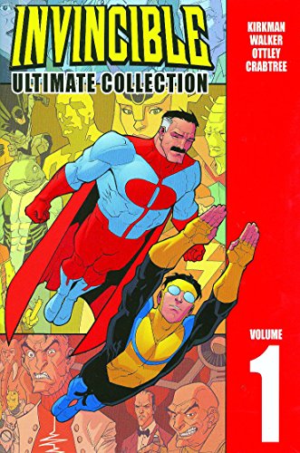 Invincible: The Ultimate Collection Volume 1 (Invincible Ultimate Collection)