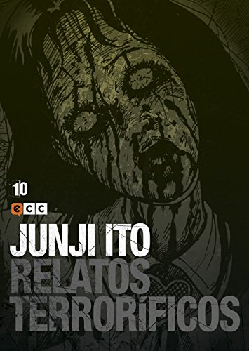 Junji Ito: Relatos terroríficos 10 (Junji Ito: Relatos terroríficos (O.C.))