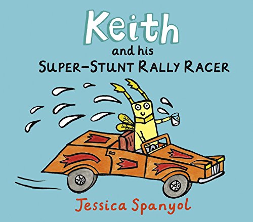 Keith and His Super-Stunt Rally Racer (MiniBug books)