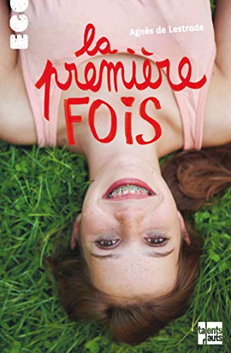 La première fois (French Edition)