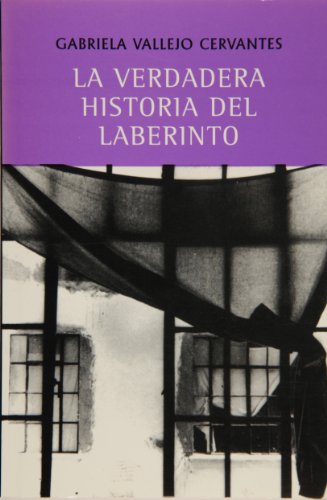 La verdadera historia del laberinto / The True Story of the Labyrinth