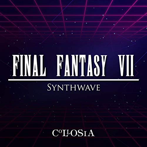 Listen to the Cries of the Planet (From "Final Fantasy 7") [ Synthwave Version]