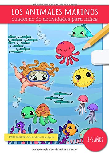 LOS ANIMALES MARINOS: libro de actividades para niños de 3 a 5 años