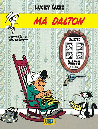 Lucky Luke - tome 7 - Ma Dalton: Lucky Luke 7/Ma Dalton