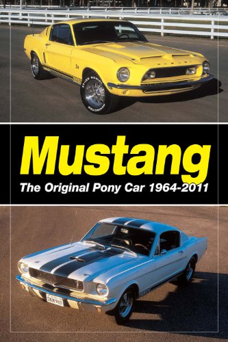 Mustang - The Original Pony Car (English Edition)