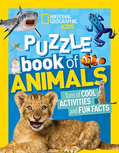 National Geographic Kids Puzzle Book: Animals (National Geographic Kids Puzzle Books)