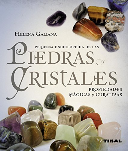 Piedras Y Cristales (Pequeña Enciclopedia)