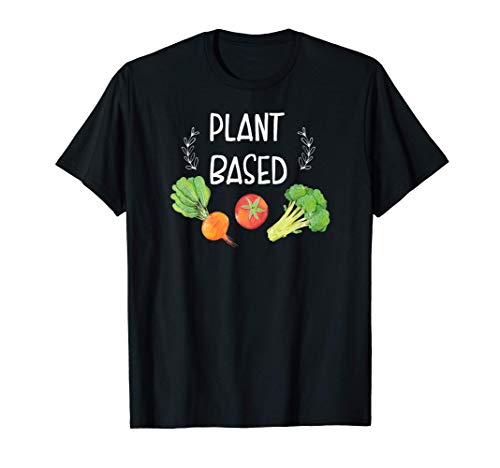Plant Based, Vegetable Lover, Vegan, Vegetarian Gift Camiseta