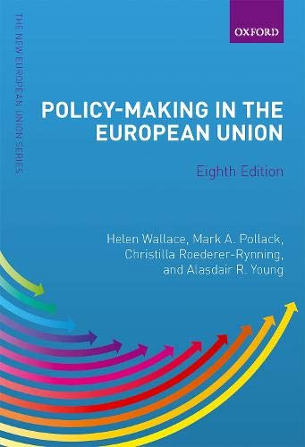 Policy-Making in the European Union (New European Union Series)