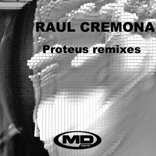 Proteus (Raul Cremona Remix)