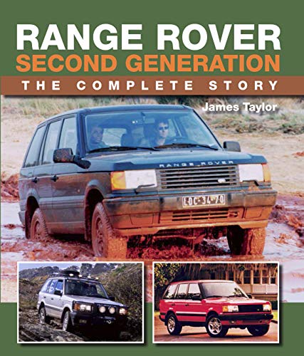 Range Rover Second Generation: The Complete Story (Crowood Autoclassics) (English Edition)