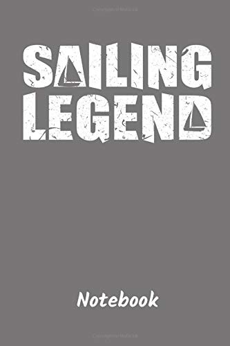 Sailing Legend Notebook: 120 Pages College Ruled - Lined | 6 x 9" (Catamaran Sailing Notebooks Collection - Journal, Note Pad, Diary, Composition Book, Sketchbook)