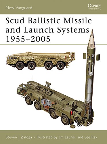 Scud Ballistic Missile and Launch Systems 1955-2005: No. 120 (New Vanguard)