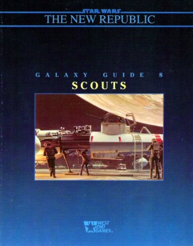 Star Wars: Galaxy Guide 8: Scouts