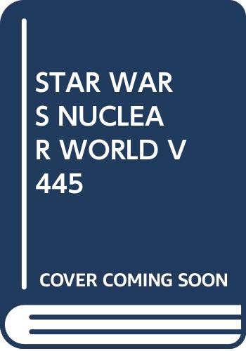 Star Wars in a Nuclear World