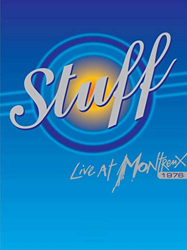 Stuff - Live at Montreux