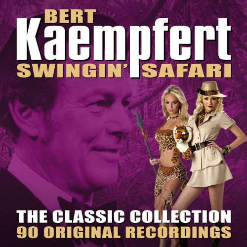 Swingin' Safari (The Classic Collection - 90 Original Recordings)