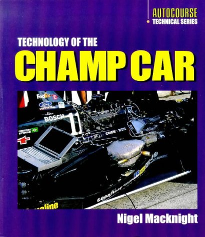 Technology of the Indy Car (Autocourse Technical S.)
