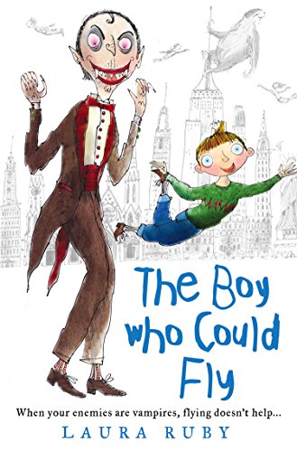 The Boy Who Could Fly (The Wall and the Wing, Book 2) (English Edition)
