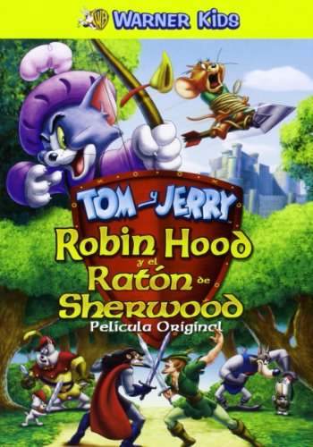 Tom Y Jerry: Robin Hood Y El Ratón De Sherwood [DVD]