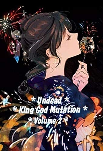 Undead King God Mutation Volume 2 (English Edition)
