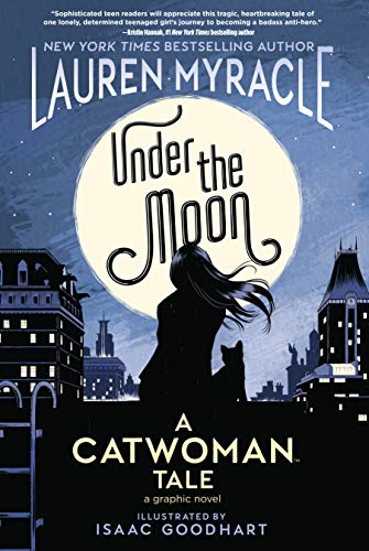 Under the Moon: A Catwoman Tale (DC Ink)
