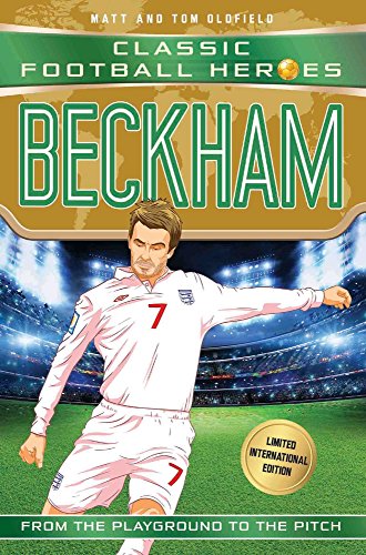 World Cup Football Heroes. Beckham: Classic Football Heroes - Limited International Edition