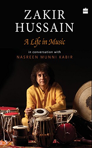 Zakir Hussain: A Life in Music (English Edition)