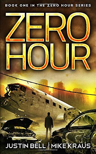 Zero Hour: Book 1 in the Zero Hour Series