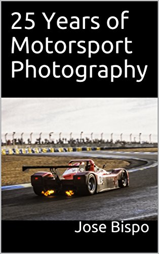 25 Years of Motorsport Photography (English Edition)
