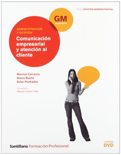 Administración y Gestión Comunicación Empresarial y Atención Al Cliente Gm Ciclo Gestión Administrativa Santillana Fp