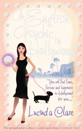 An English Psychic in Hollywood (English Edition)
