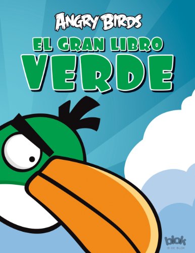 Angry Birds. El gran libro verde de actividades (B de Blok)