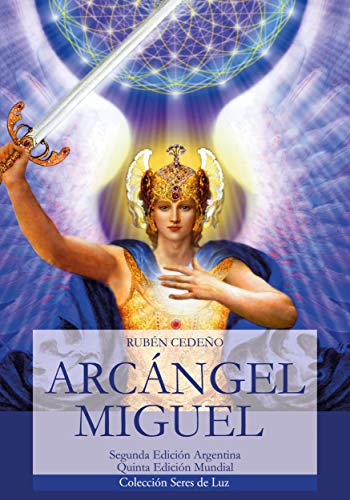 Arcángel Miguel (Colección Metafísica Seres de Luz)