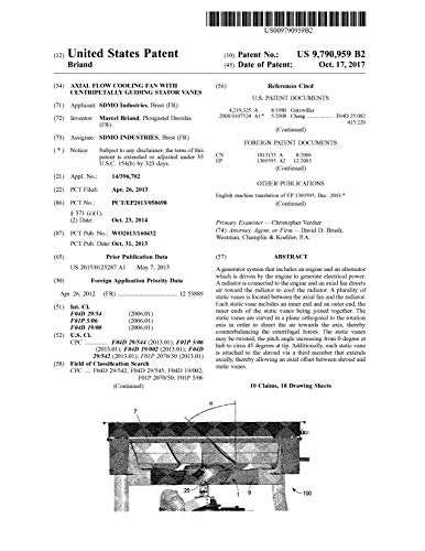 Axial flow cooling fan with centripetally guiding stator vanes: United States Patent 9790959 (English Edition)